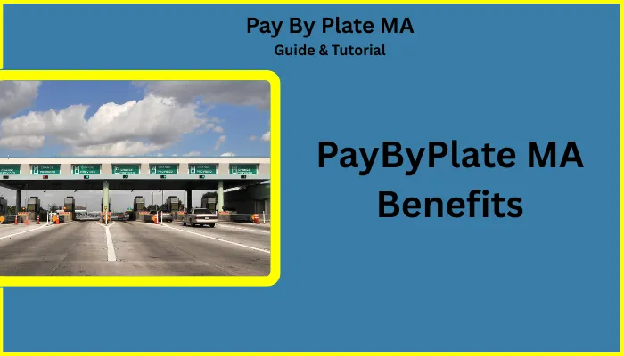 PayByPlate MA Benefits PayByPlate MA Benefits